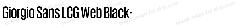 Giorgio Sans LCG Web Black字体转换